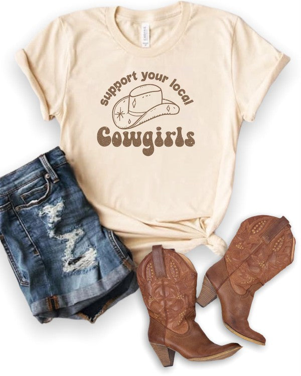 Support Your Local Cowgirls Graphic Tee