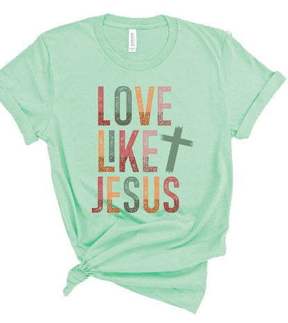 Colorful Love Like Jesus